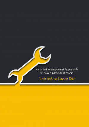 Wrench illustration with motivational quote for International Labour Day
