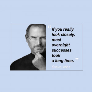 Black and white portrait of Steve Jobs with a motivational quote.