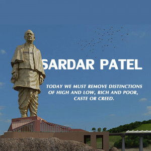 The Statue of Unity depicting Sardar Vallabhbhai Patel with a quote about equality.