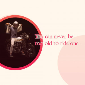 Never Too Old To Ride Artwork For LinkedIn