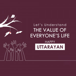Illustration of hands reaching up towards kites with text 'Let's Understand The Value of Everyone's Life' and 'Happy Uttarayan'.