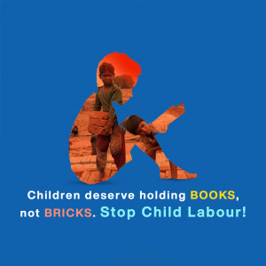Image depicting a child carrying bricks silhouetted against a child reading a book, with the text 'Children deserve holding BOOKS, not BRICKS. Stop Child Labour!'