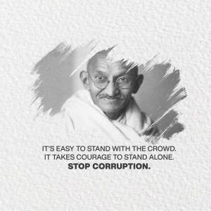 Black and white portrait of Mahatma Gandhi with a quote about courage and stopping corruption.