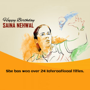 Happy Birthday Saina Nehwal Business Poster For Instagram