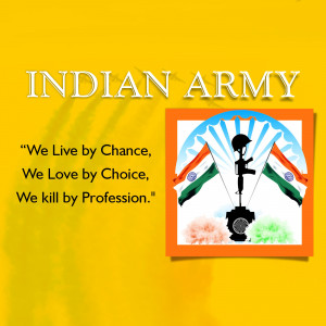 Indian Army logo featuring the national flag and a soldier's helmet with the motto 'We Live by Chance, We Love by Choice, We kill by Profession.'