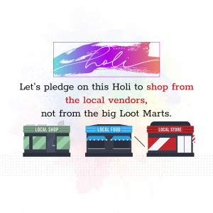 Holi: Support Local Vendors Poster For WhatsApp