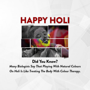 Happy Holi image with a person covered in colors and text about the benefits of playing with natural colors.