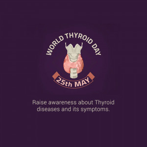 World Thyroid Day - May 25th Flyer For Facebook