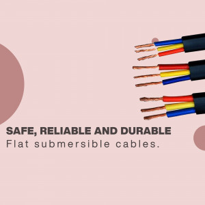 Safe, Reliable And Durable Flat Submersible Cables Promotional Banner For Facebook