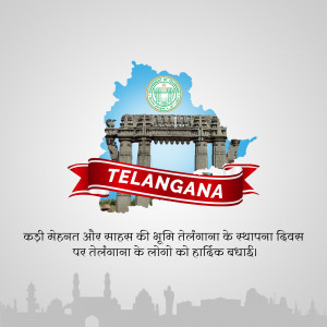 A celebratory graphic for Telangana Formation Day featuring the Kakatiya Kala Thoranam and state map.