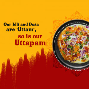 Idli, Dosa & Uttapam - Uttam Taste! Template For LinkedIn