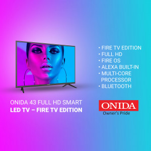 Onida 43 Full HD Smart LED TV - Fire TV Edition Promotional Banner For Telegram