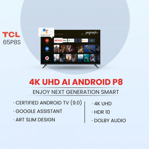 TCL 65P8S 4K UHD Android TV with Android TV interface displayed on screen