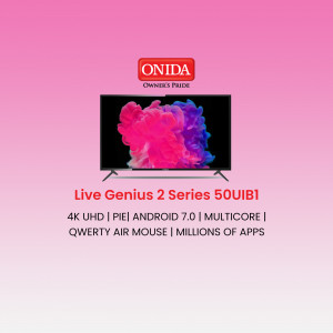Onida Live Genius 2 Series 50UIB1 4K UHD Smart TV Creative Design For WhatsApp