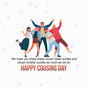 Illustration of a group of cousins celebrating Cousins Day with hearts and a cheerful message.