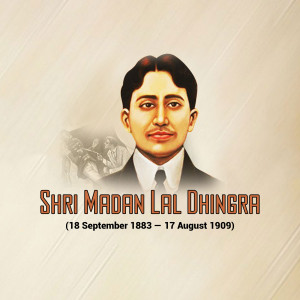 Shri Madan Lal Dhingra - Indian Revolutionary Social Media Post For Facebook