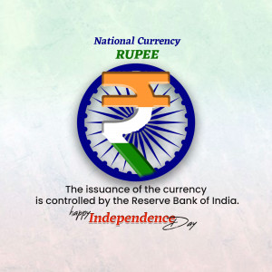 National Currency Rupee - Independence Day Poster For WhatsApp