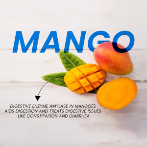 Close-up of mangoes with text highlighting digestive benefits