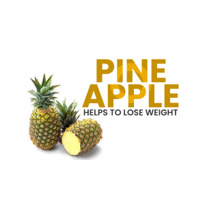 Pineapple For Weight Loss Advertisement For WhatsApp
