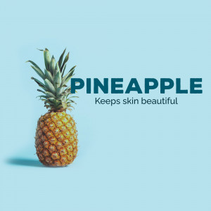 Pineapple For Healthy Skin Design For Pinterest