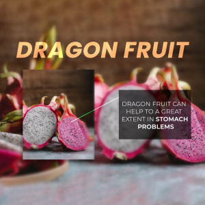 Close-up of dragon fruit with text highlighting health benefits