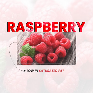 Close-up of fresh raspberries with text highlighting their low saturated fat content.