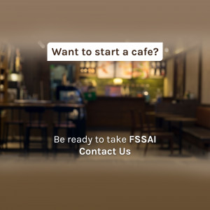 Start Your Cafe With FSSAI Compliance Marketing Image For LinkedIn
