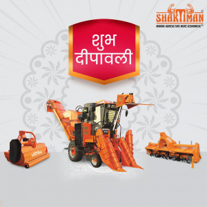 Shaktiman agricultural machinery with Diwali greetings