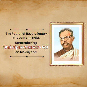 Bipin Chandra Pal - The Father Of Revolutionary Thoughts Social Media Post For Google Business Profile