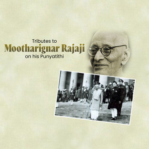 Tributes To Mootharignar Rajaji Business Poster For X