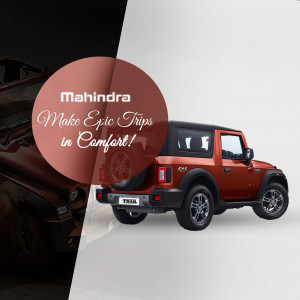 Mahindra Thar SUV advertisement with tagline 'Make Epic Trips in Comfort!'