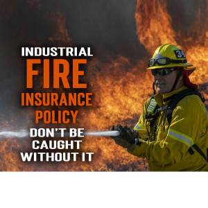 Industrial Fire Insurance - Protect Your Business Flyer For Pinterest