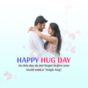 Happy Hug Day - Couple Embracing Poster For Twitter