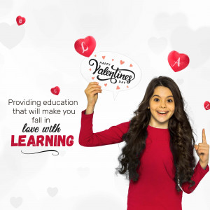 Girl holding Valentine's Day props with text promoting education.