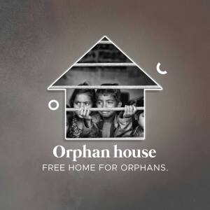 Orphan House - A Home For Children Post For WhatsApp
