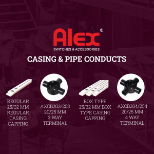 Alex Switches & Accessories - Casing & Pipe Conduits Advertisement For WhatsApp