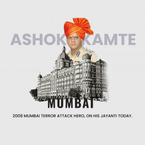 Ashok Kamte - Mumbai Terror Attack Hero Flyer For LinkedIn