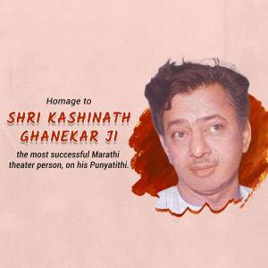 Shri Kashinath Ghanekar Ji Homage Promotional Banner For Google Business Profile