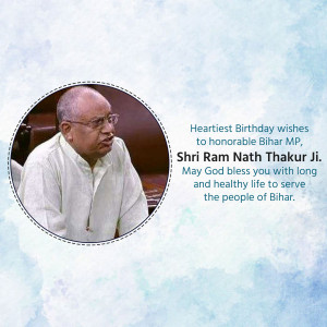 Birthday Wishes For Shri Ram Nath Thakur Ji Branding Post For Instagram