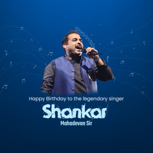 Shankar Mahadevan Birthday Wish Poster For Facebook