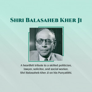 Shri Balasaheb Kher Ji Punyathithi Marketing Image For LinkedIn