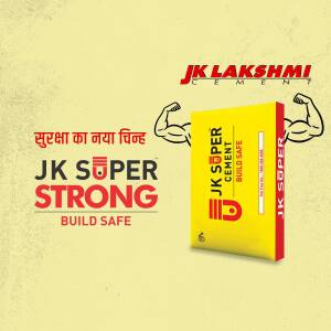 Advertisement for JK Lakshmi Cement's JK Super Strong cement, featuring a cement bag and strong arm imagery.