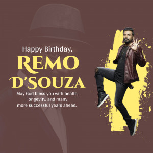 Happy Birthday Remo D'Souza Business Poster For Twitter