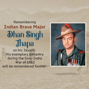 Remembering Major Dhan Singh Thapa Advertisement For LinkedIn