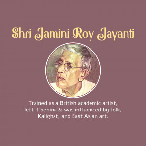 Shri Jamini Roy Jayanti Post For WhatsApp