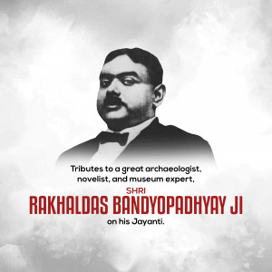 Rakhal Das Bandyopadhyay Ji Jayanti Flyer For Instagram