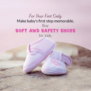 Soft And Safety Baby Shoes Post For Instagram
