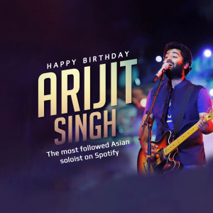 Happy Birthday Arijit Singh Banner For WhatsApp