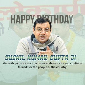 Happy Birthday Sushil Kumar Gupta Ji Business Poster For LinkedIn