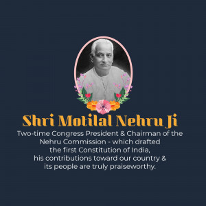 Shri Motilal Nehru Ji - A Tribute Image For LinkedIn